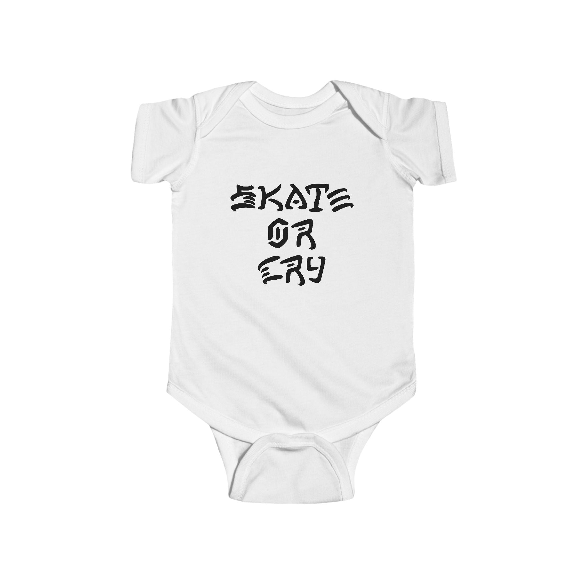Skate or Cry-  Infant Onesie